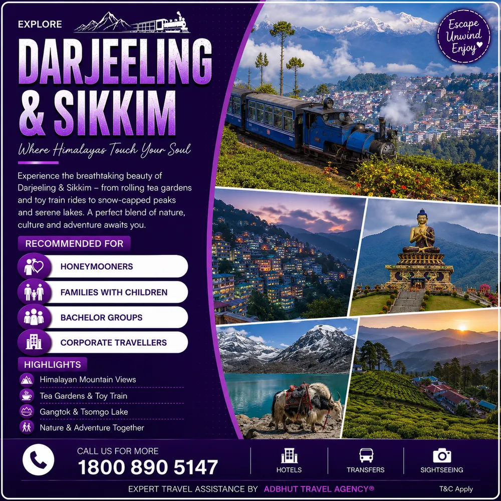 Darjeeling & Sikkim travel package by Adbhut Travel